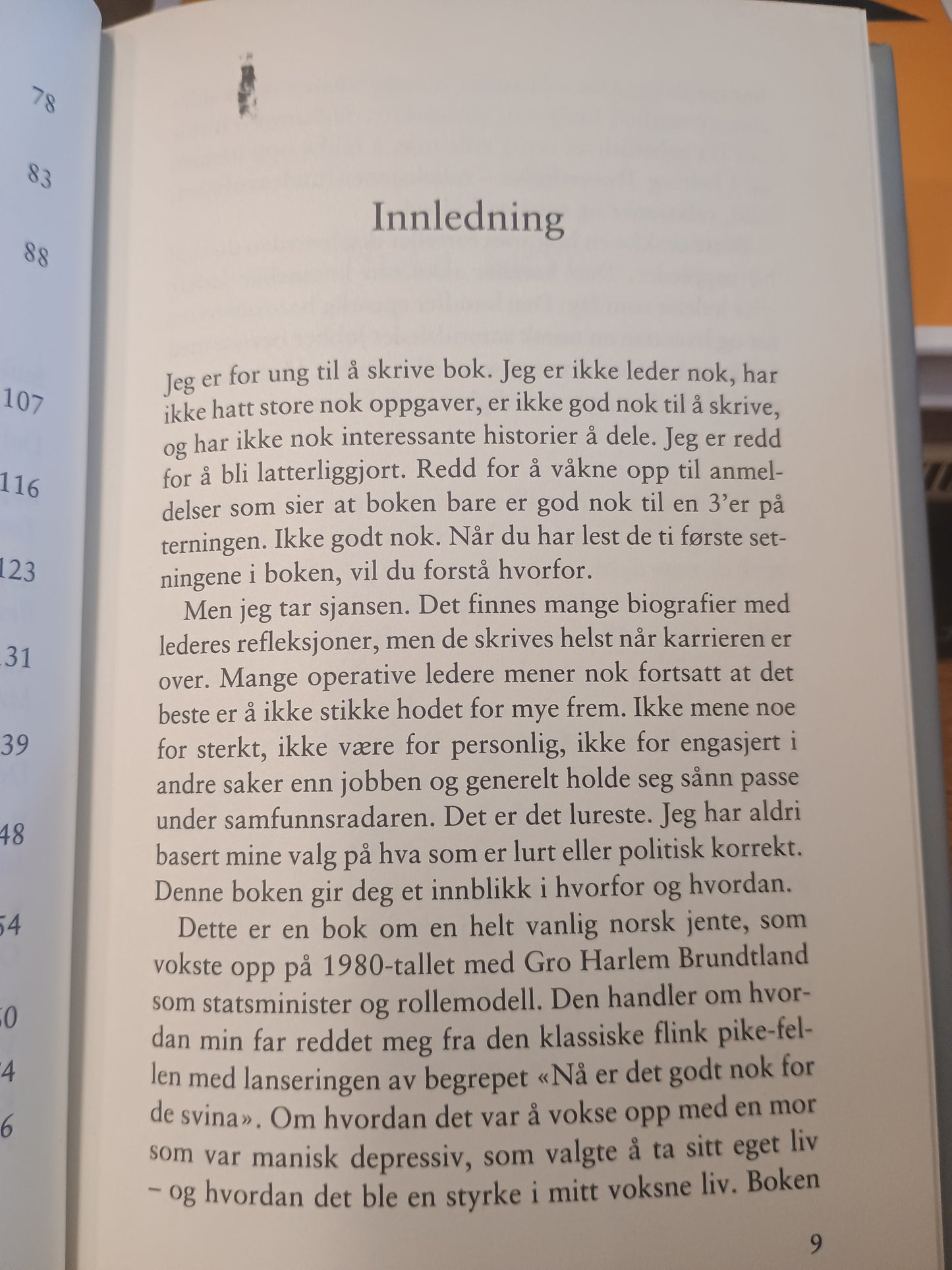 Godt nok for de svina, Anita Krohn Traaseth
