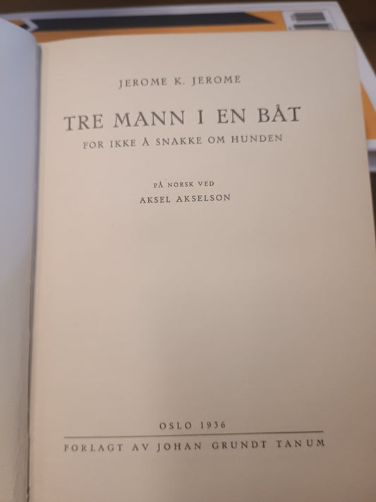 Tre mann i en båt, Jerome K. Jerome