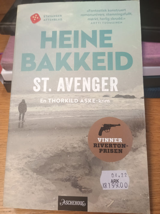 St. Avenger, Heine Bakkeid