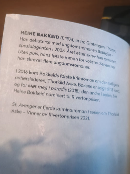 St. Avenger, Heine Bakkeid