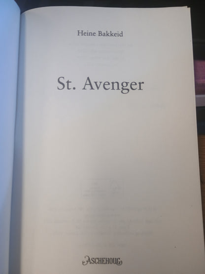 St. Avenger, Heine Bakkeid