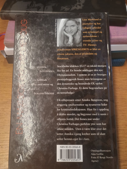 Sprengeren, Liza Marklund