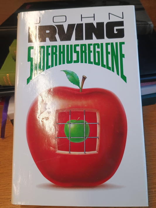 Siderhusreglene, John Irving