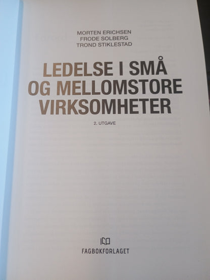 Ledelse i små og mellomstore virksomheter, M. Erichsen, F. Solberg, T. Stiklestad