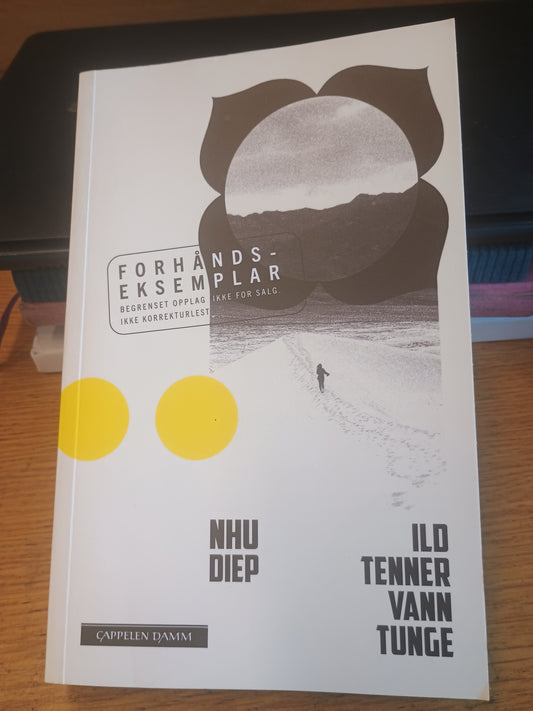 Ild tenner vann tunge, Nhu Diep
