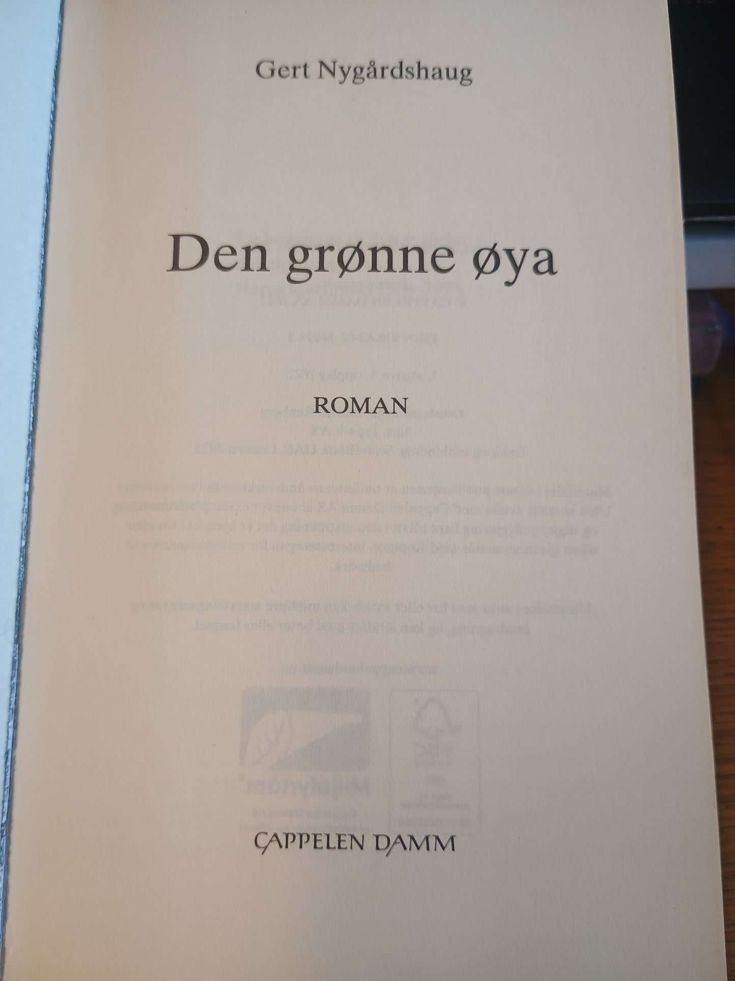 Den grønne øya, Gert Nygårdshaug