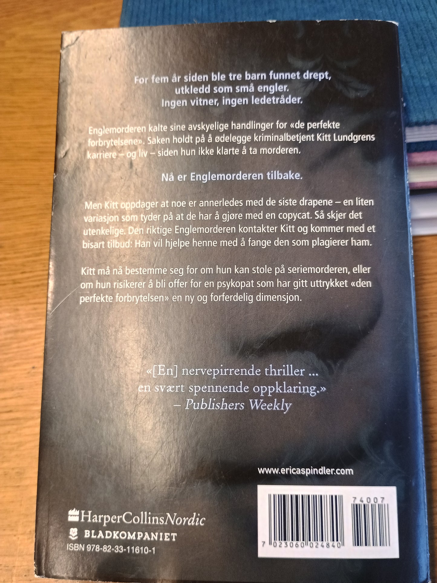 Englemorderen, Erica Spindler