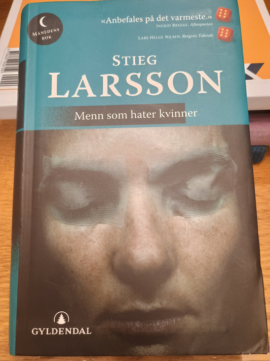 Menn som hater kvinner, Stieg Larsson