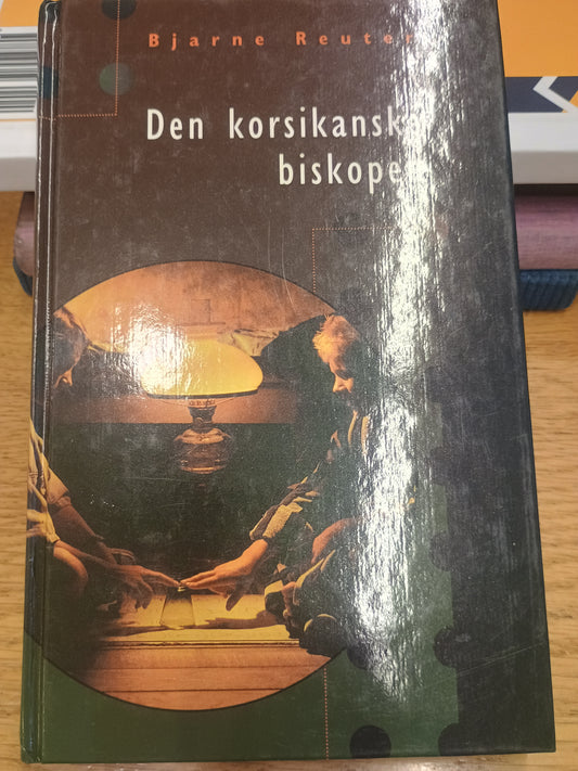 Den korsikanske biskopen, Bjarne Reuter