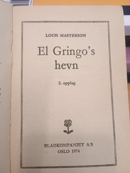 Morgan Kane, El Gringo's hevn, Louis Masterson