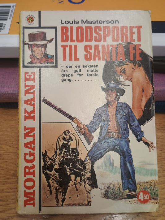 Morgan Kane, Blodsporet til Santa Fe, Louis Masterson