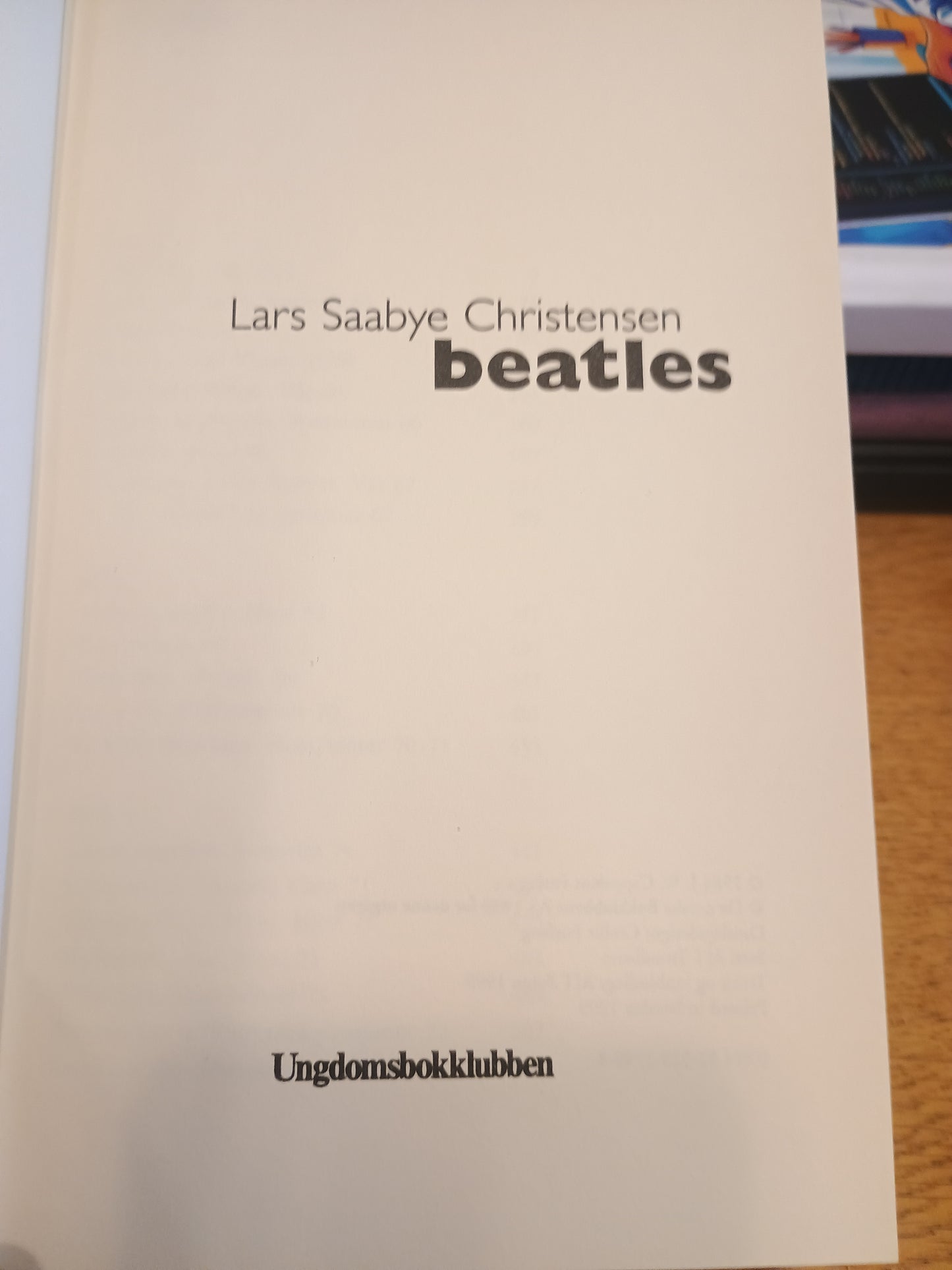 Beatles, Lars Saabye Christensen