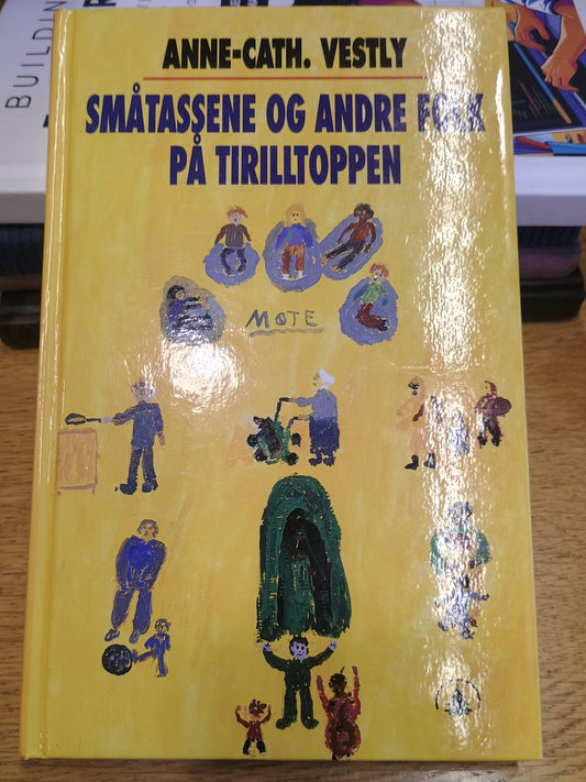 Småtassene og andre folk på Tirill toppen, Anne-Cath Vestly