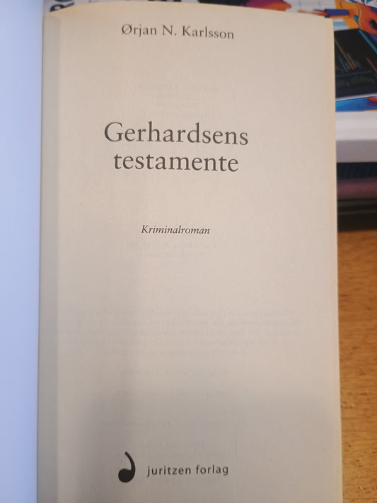 Gerhardsens testament, Ørjan N. Karlsson