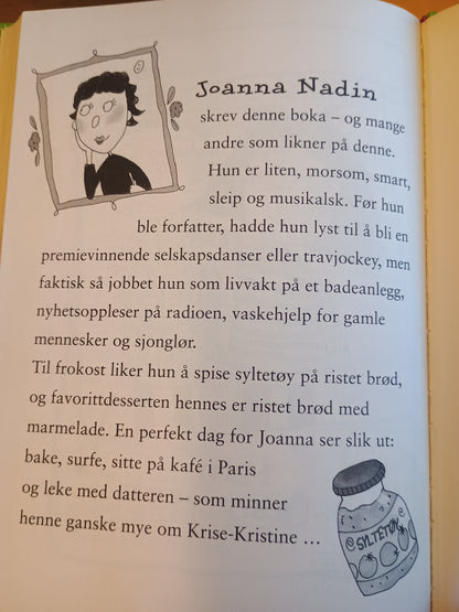 Krise-Kristine i trippel trøbbel, Joanna Nadin