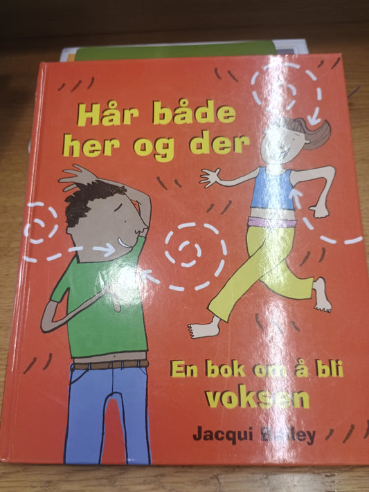 Hår både her og der, Jacqui Bailey