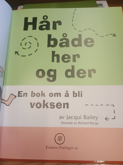 Hår både her og der, Jacqui Bailey