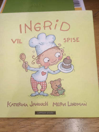 Ingrid vil spise, Katerina Janouch og Mervin Lindman