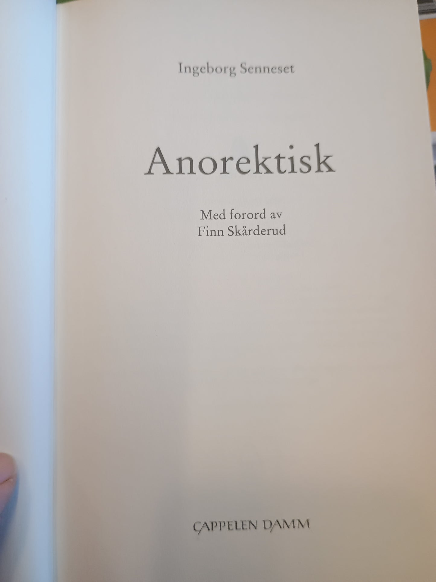Anorektisk, Ingeborg Senneset