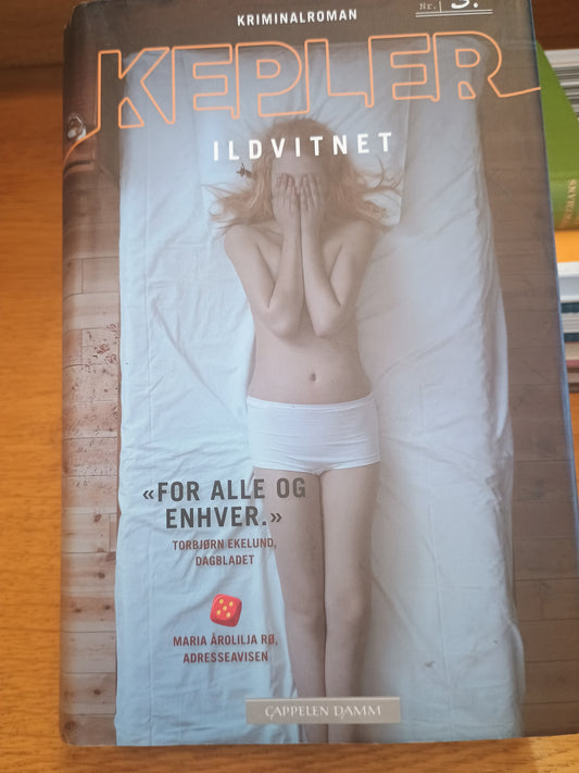 Ildvitnet, Lars Kepler
