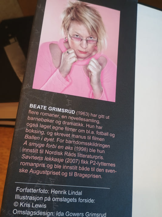 En dåre fri, Beate Grimsrud
