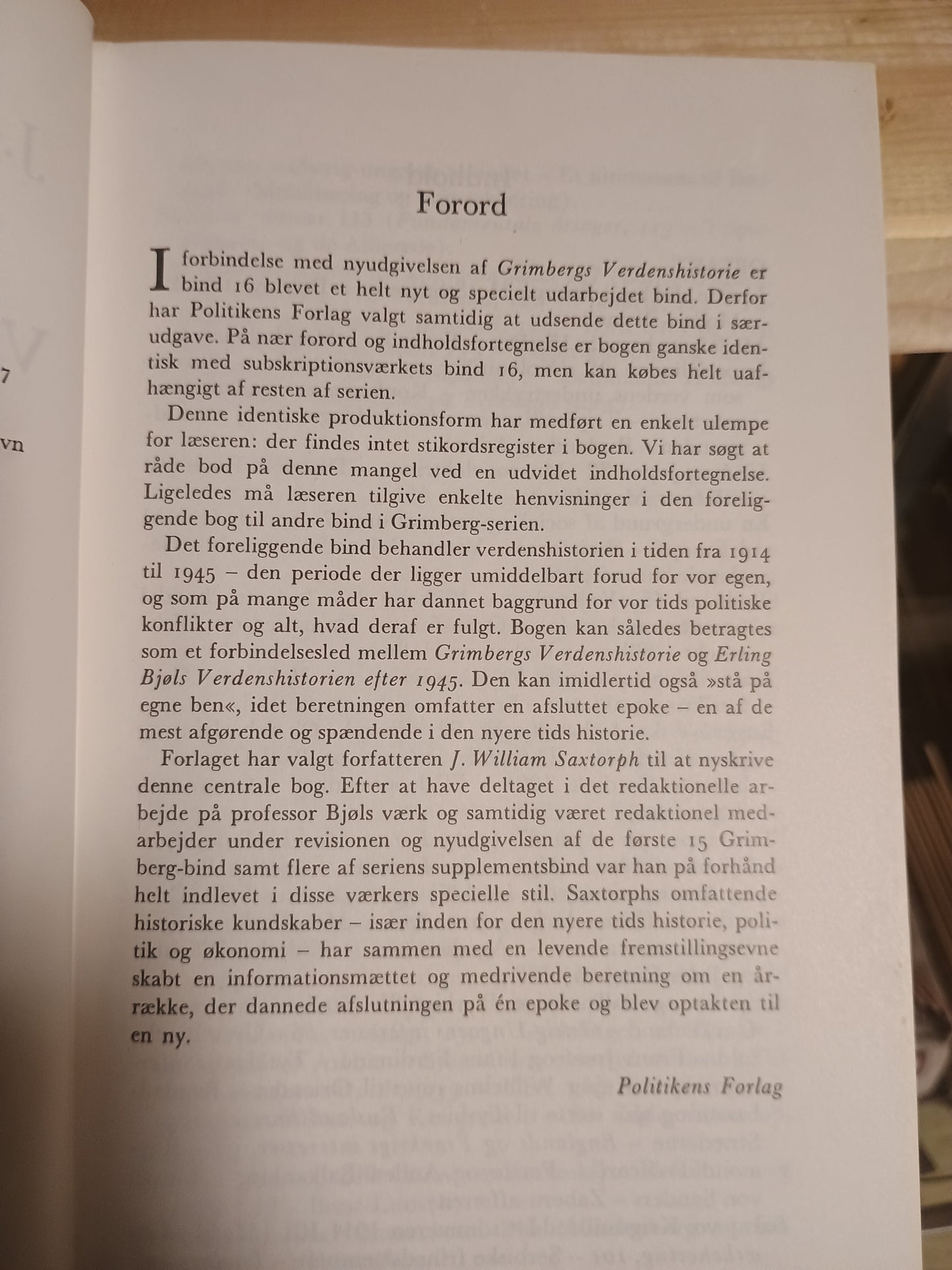 De to store verdenskrige, J. William Saxtorph