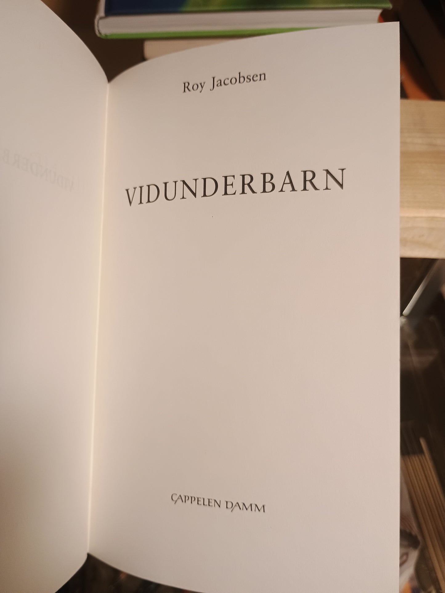 Vidunderbarn, Roy Jacobsen