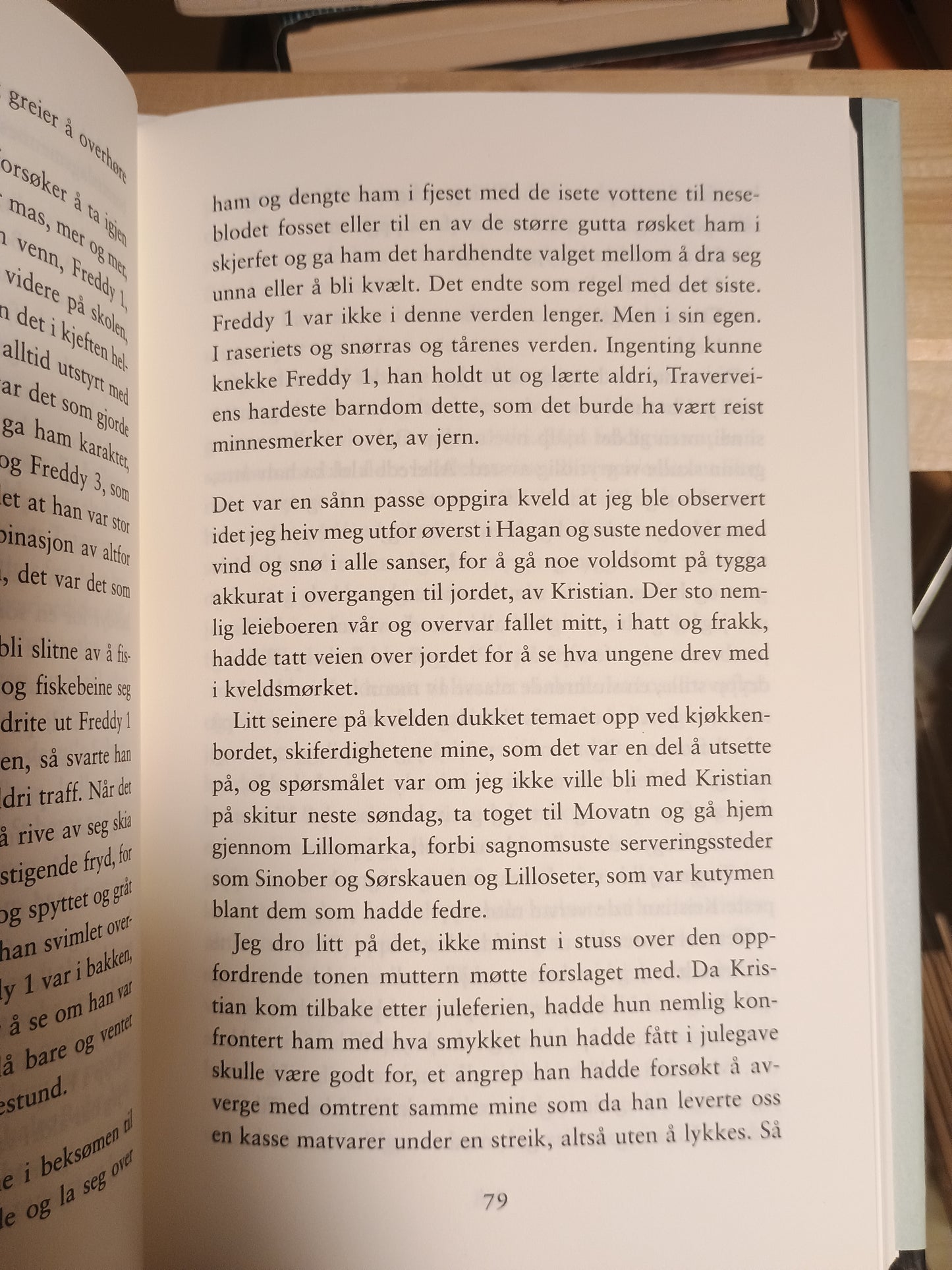 Vidunderbarn, Roy Jacobsen