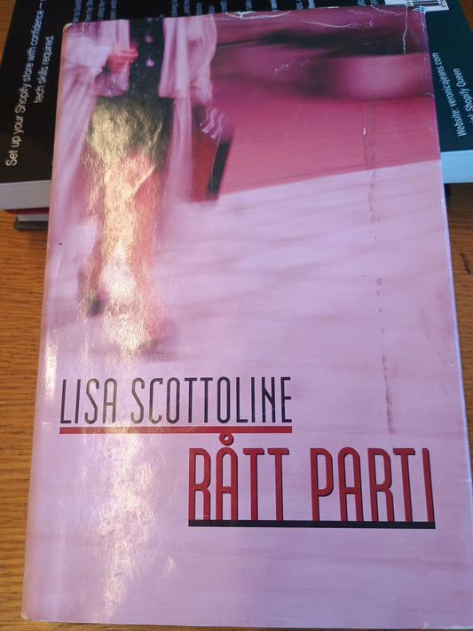 Rått Parti, Lisa Scottoline