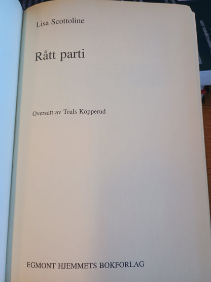 Rått Parti, Lisa Scottoline