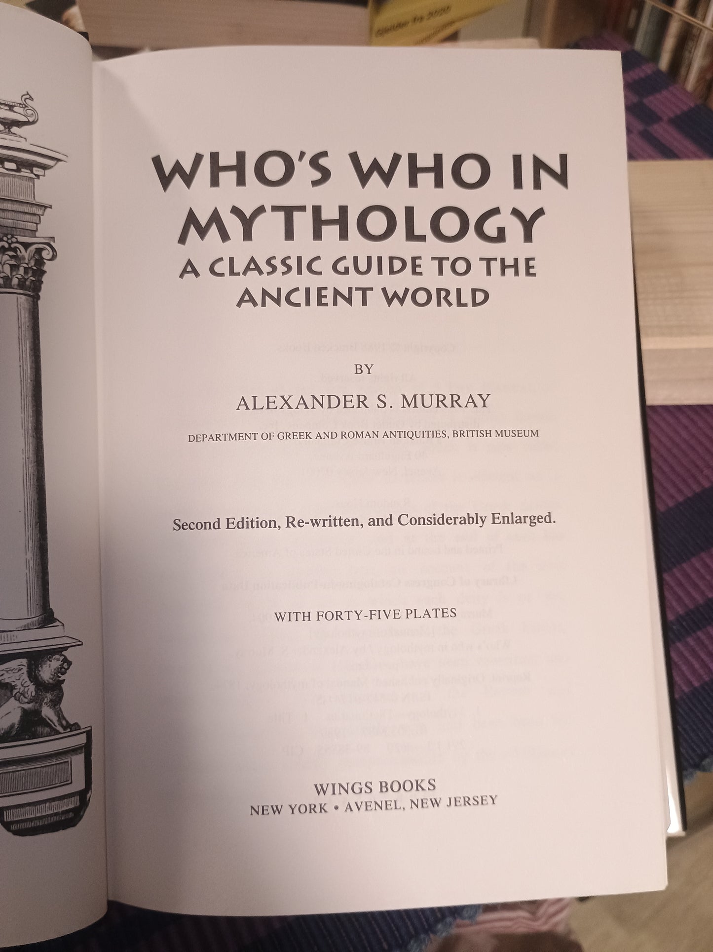 Who's who in mythology: A classic guide to the ancient world, Alexander S. Murray
