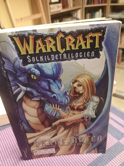 Warcraft: Solkildetrilogien, bok 1, Richard Knaak