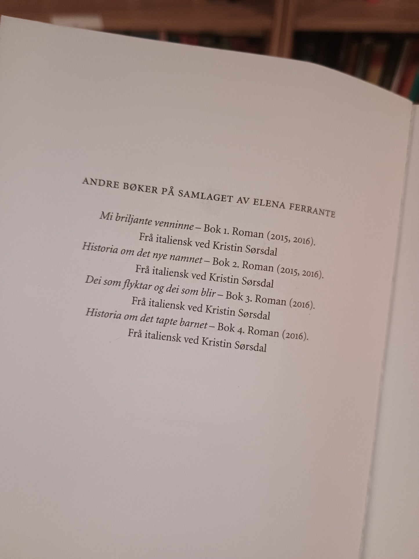 Historia om det nye navnet. Napoli-kvartetten. Bok 2, Elena Ferrante
