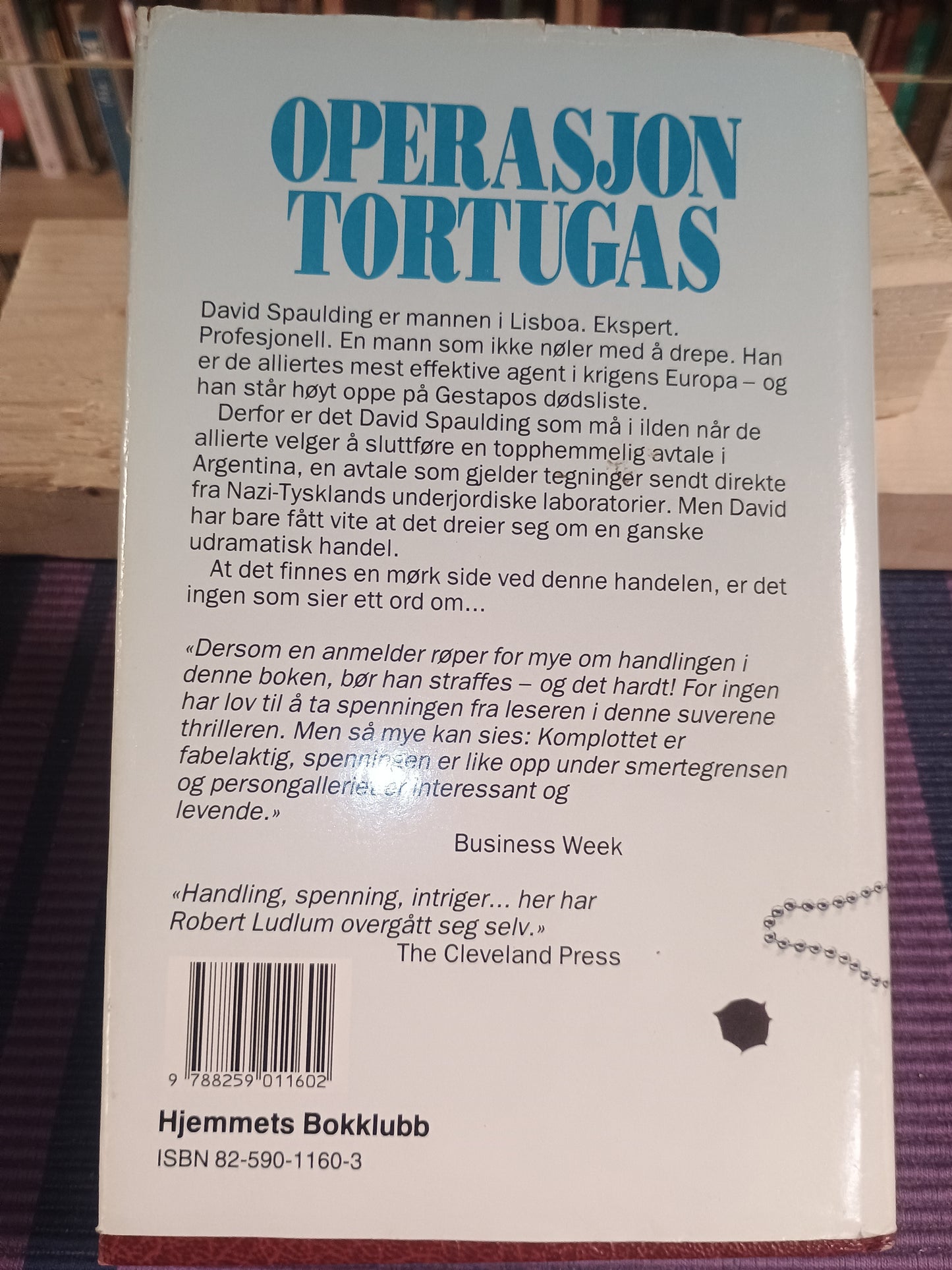 Operasjon Tortugas, Robert Ludlum