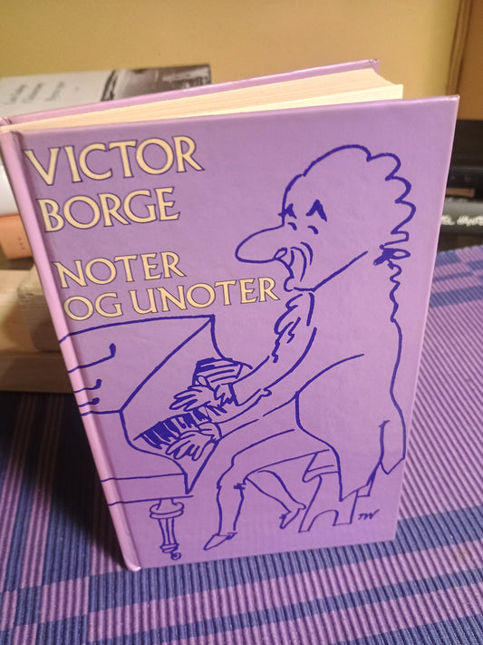Noter og unoter, Victor Borge