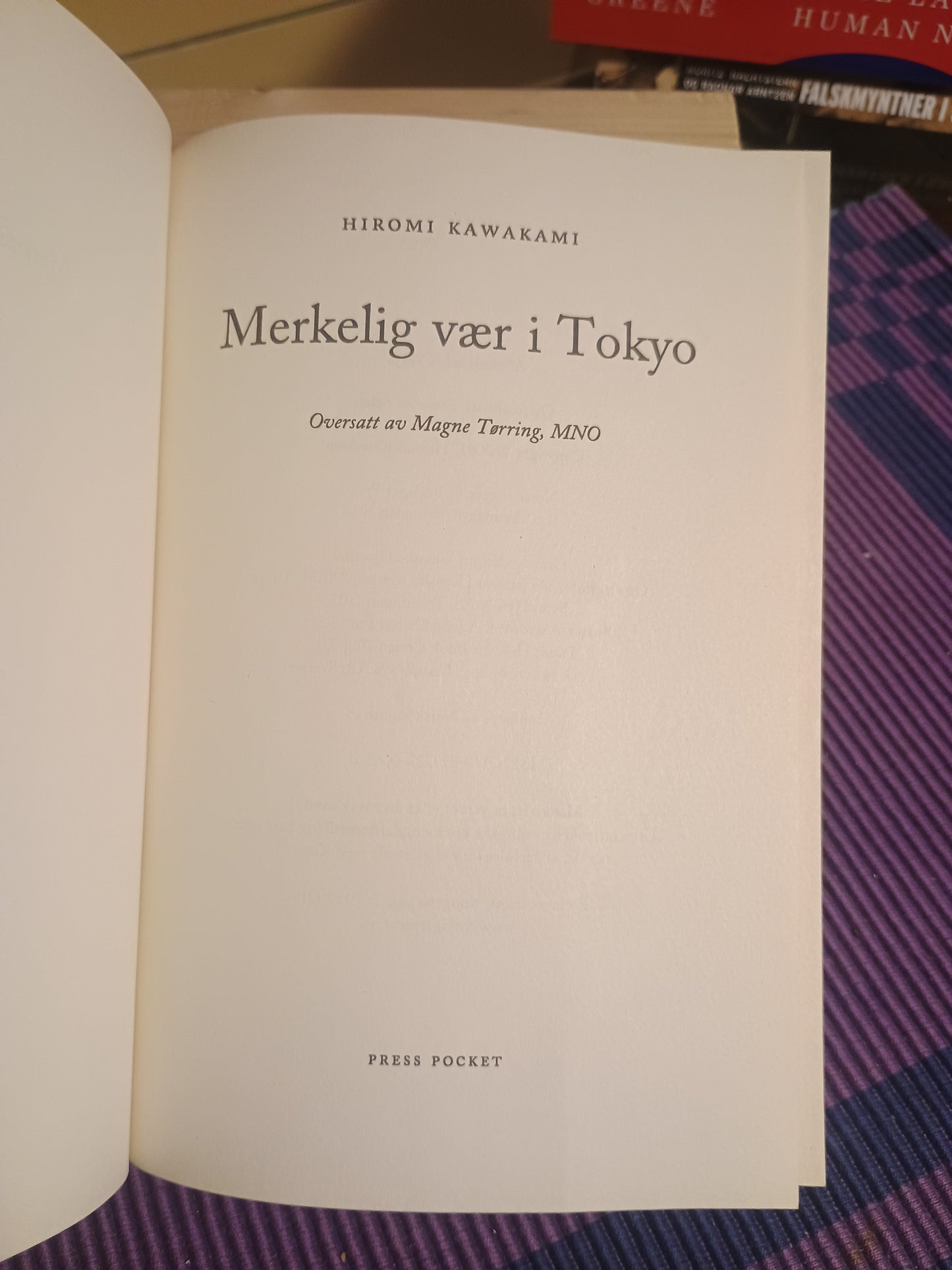 Merkelig vær i Tokyo, Hiromi Kawakami