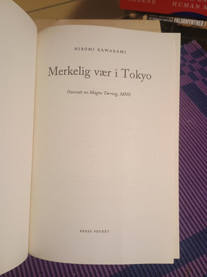 Merkelig vær i Tokyo, Hiromi Kawakami