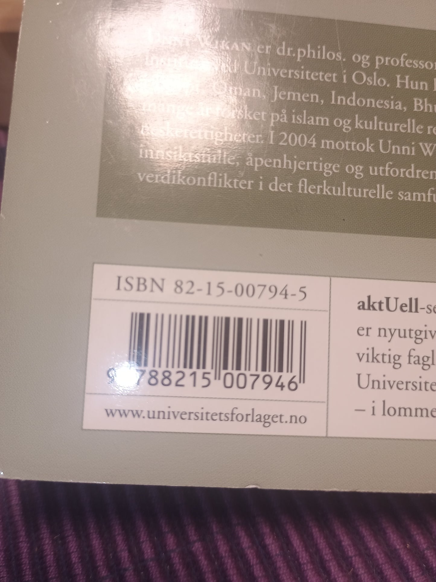 For ærens skyld, Unni Wikan