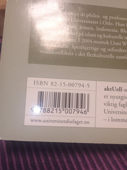 For ærens skyld, Unni Wikan
