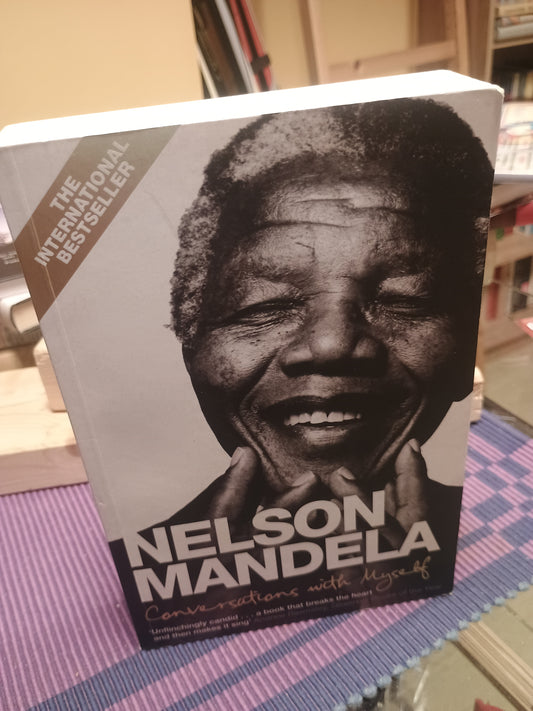 Conversations with myself, Nelson Mandela