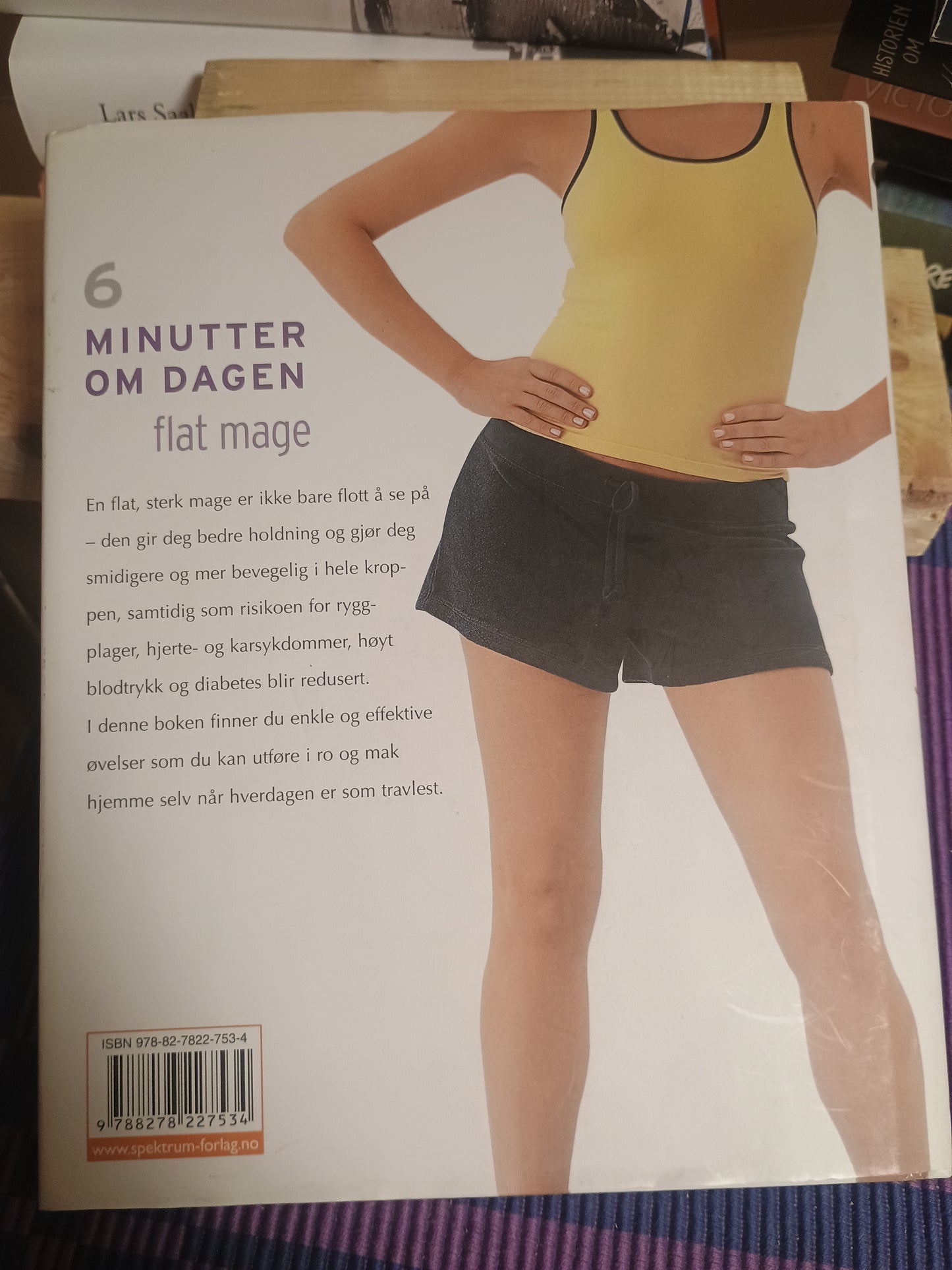 6 minutter om dagen : flat mage, Sara Rose