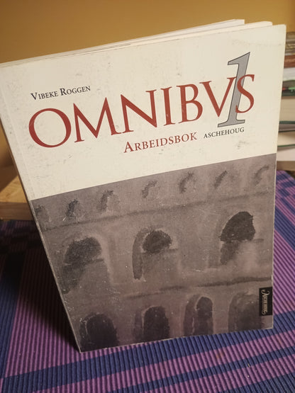 Omnibus 1: Arbeidsbok. Vibeke Roggen