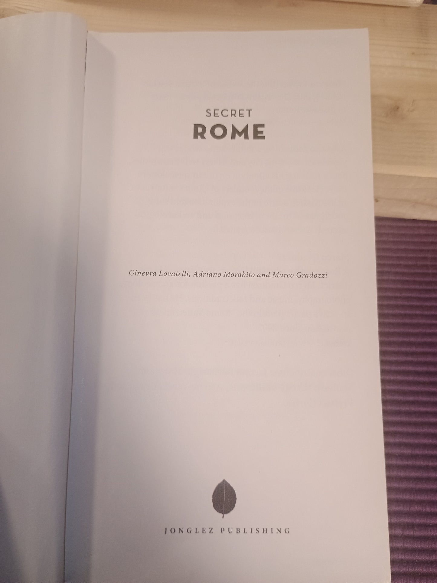 Secret Rome, G. Lovatelli, A. Morabito og M. Gradozzi