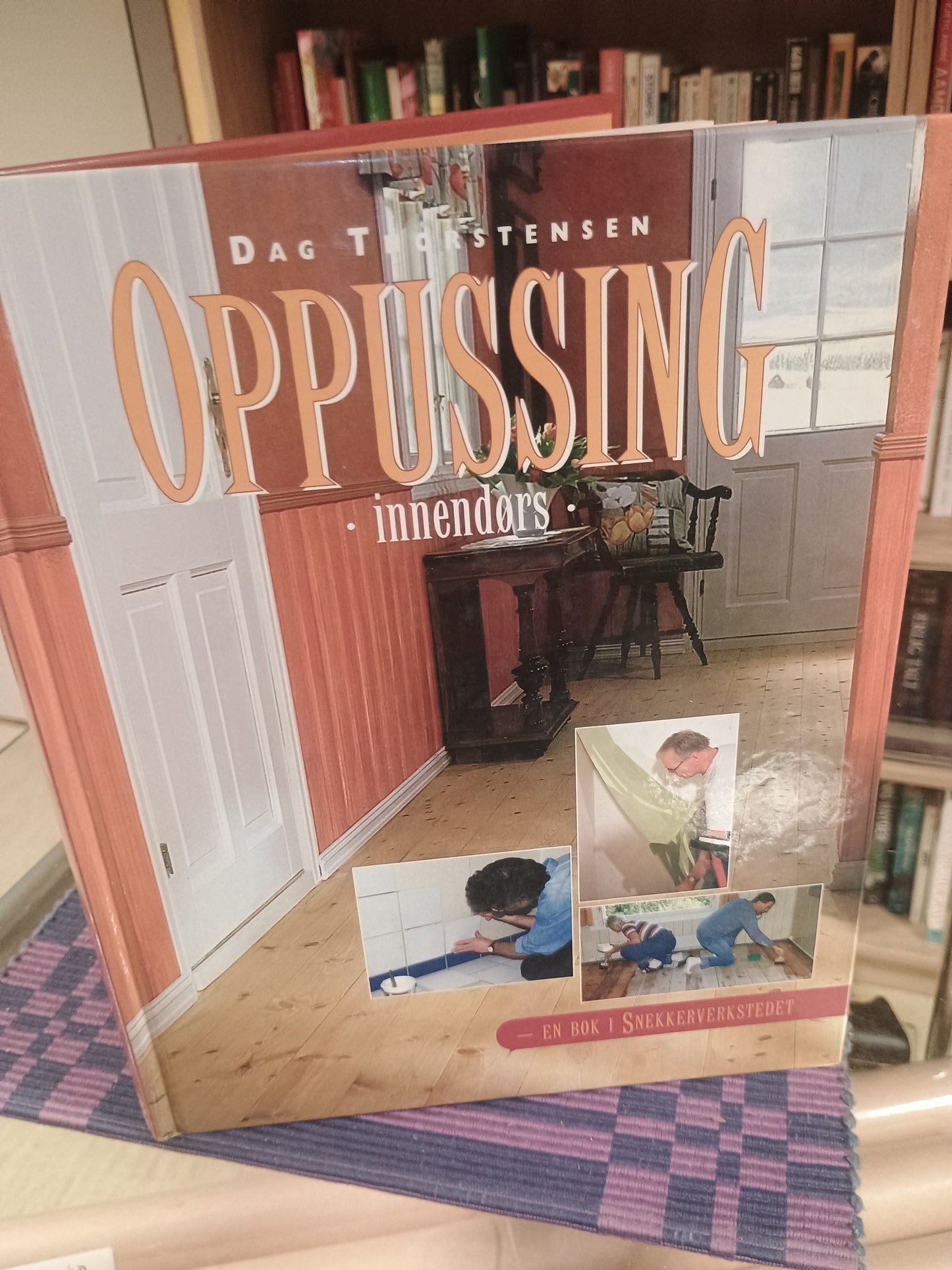 Oppussing: Innendørs, Dag Thorstensen