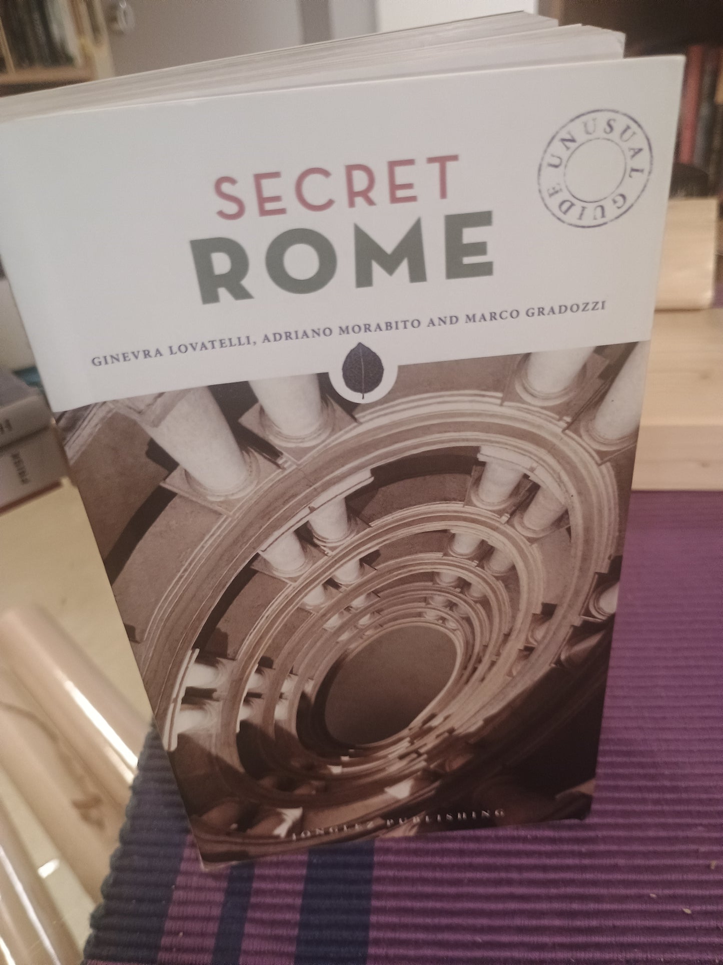 Secret Rome, G. Lovatelli, A. Morabito og M. Gradozzi