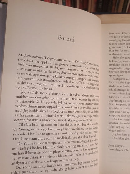 pH-mirakelet,: Balanser kostholdet, gjenvinn helsen, Robert O. Young og Shelley Redford Young