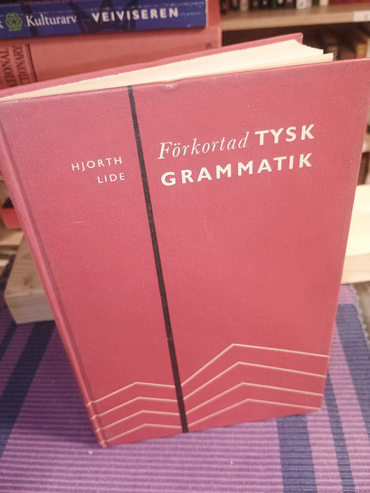 Förkortad tysk grammatikk, Hjort Lide