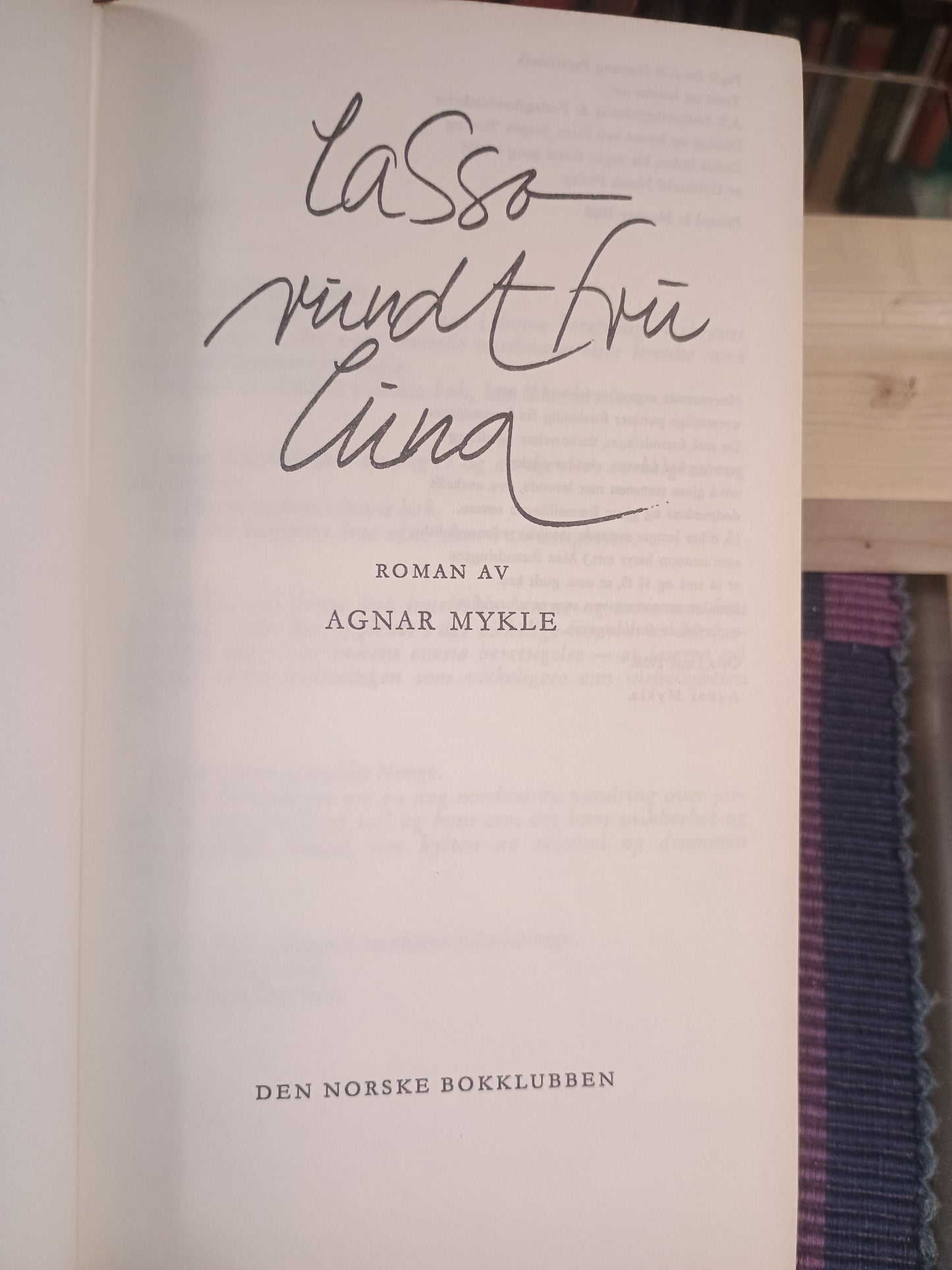 Lasso rundt fru Luna, Agnar Mykle