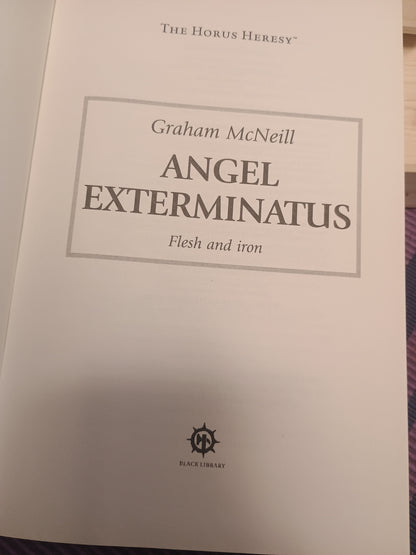 Angel Exterminatus: Flesh and iron, Graham McNeill