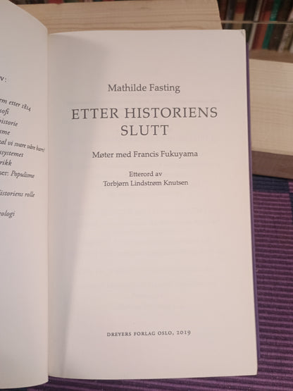 Etter historiens slutt: Møter med Francis Fukuyama